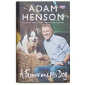 A Farmer & His Dog by Adam Henson Book