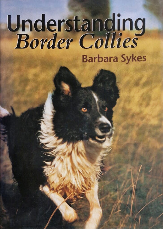 Understanding Border Collies book - Barbara Sykes